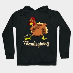 happy thanksgiving dabbing turkey funny Hoodie